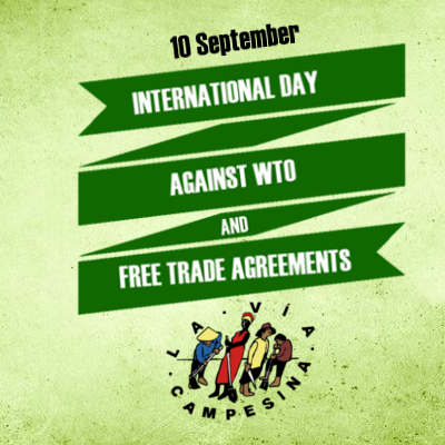 ‘TTIP Stalls, WTO and FTAs Must Fall’ | Press Release: International Day Against WTO and FTAs